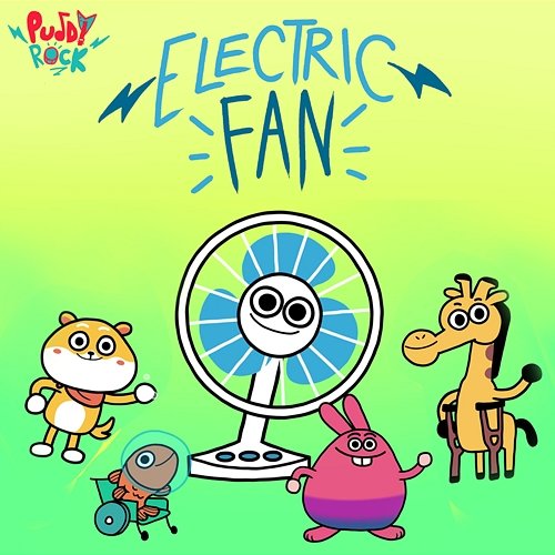 Electric Fan Puddy Rock