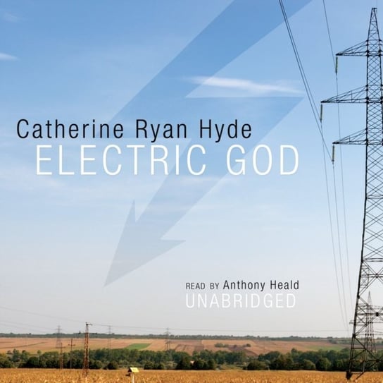 Electric God Hyde Catherine Ryan