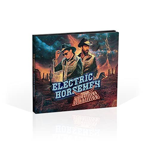 Electric Horsemen (Deluxe) Bosshoss