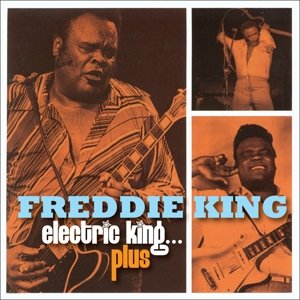 Electric King, Plus King Freddie