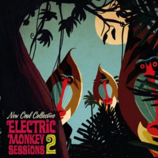 Electric Monkey Sessions 2 New Cool Collective