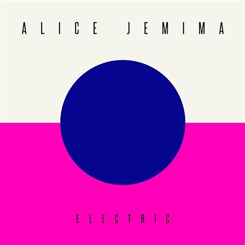 Electric (Remixes) Alice Jemima