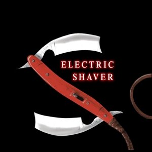 Electric Shaver, płyta winylowa Shaver