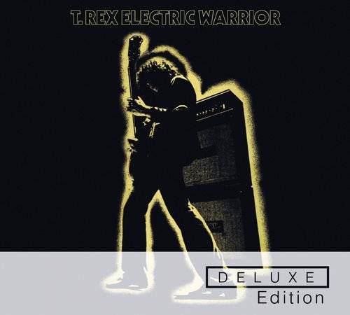 Electric Warrior (Deluxe Edition) T. Rex