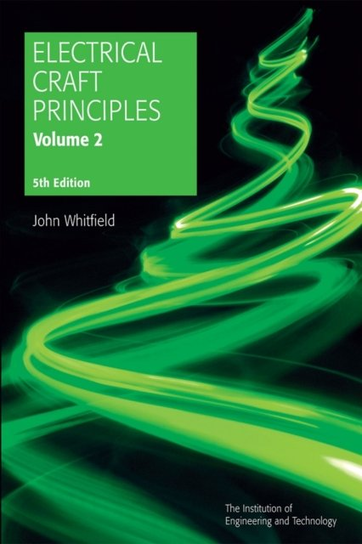 Electrical Craft Principles John Whitfield
