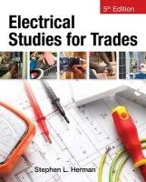 Electrical Studies for Trades Herman Stephen L.