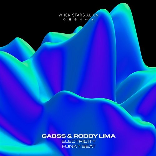 Electricity Gabss & Roddy Lima