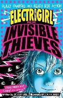 Electrigirl and the Invisible Thieves Cotterill Jo