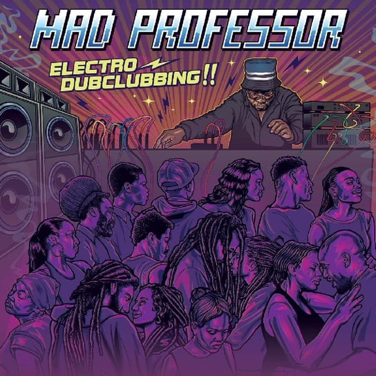 Electro Dubclubbing!! (Limited Edition) Mad Professor, U-Roy, Shakespeare Robbie, Dunbar Sly, Aisha