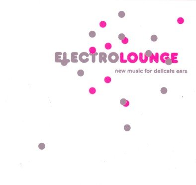 Electro Lounge Various Artists