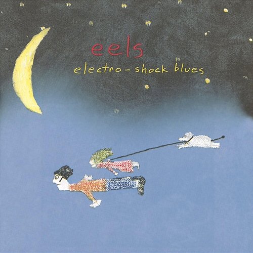 Electro-Shock Blues Eels