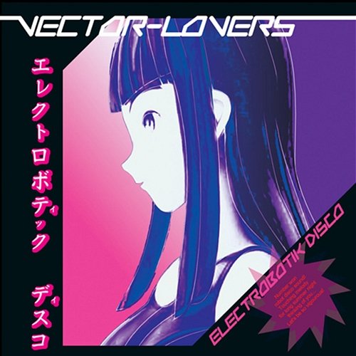 Electrobotik Disco EP Vector Lovers