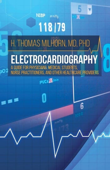 Electrocardiography Milhorn H.  Thomas