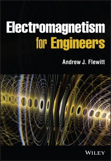Electromagnetism for Engineers John Wiley & Sons