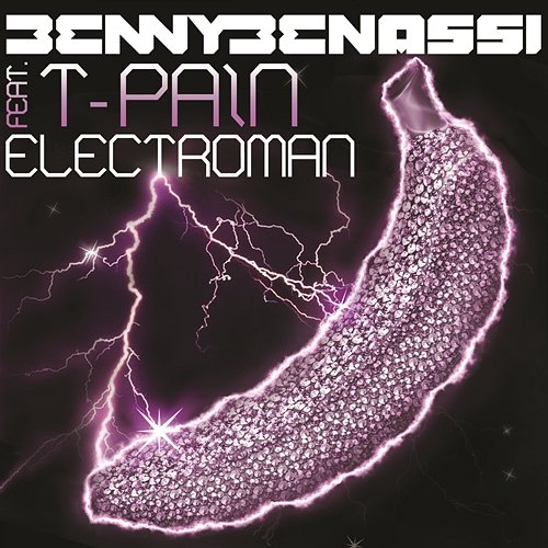 Electroman Benny Benassi feat. T-Pain