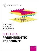 Electron Paramagnetic Resonance Chechik Victor, Carter Emma, Murphy Damien