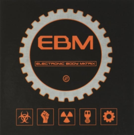 Electronic Body Matrix 2 Various Artists