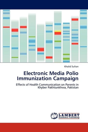 Electronic Media Polio Immunization Campaign Sultan Khalid