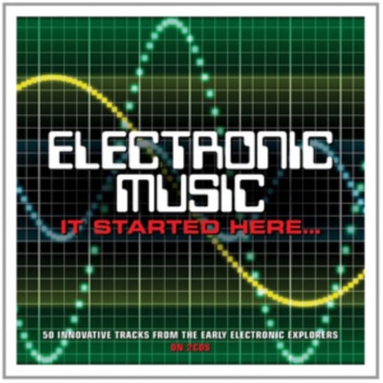 Electronic Music... It Started Here Various Artists