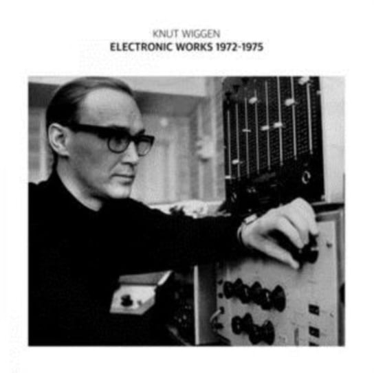 Electronic Works 1972-1975 Wiggen Knut