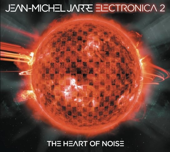 Electronica 2: The Heart Of Noise Jarre Jean-Michel