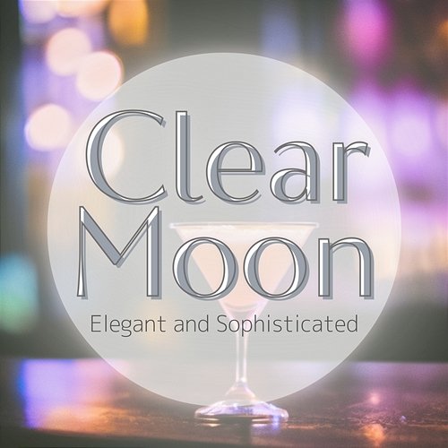 Elegant and Sophisticated Clear Moon