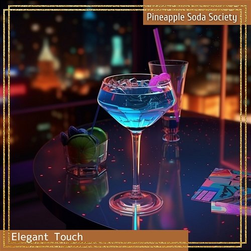 Elegant Touch Pineapple Soda Society