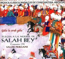 Elegia a la Muerte de Salah Bey Fergani Salim