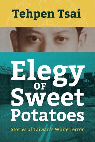 Elegy of Sweet Potatoes Tsai Tehpen
