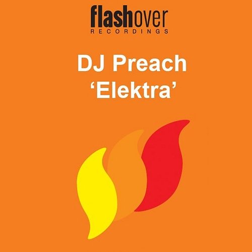 Elektra Dj Preach