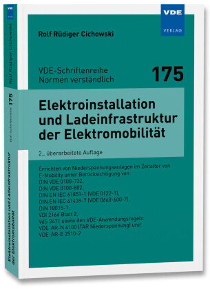 Elektroinstallation und Ladeinfrastruktur der Elektromobilität VDE-Verlag