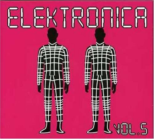 Elektronica vol.5 Various Artists