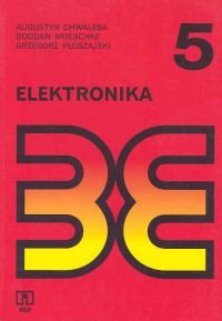 Elektronika 5 Chwaleba Augustyn, Płoszajski Grzegorz, Moeschke Bogdan
