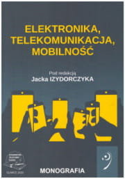 Elektronika, telekomunikacja, mobilność Izydorczyk Jacek