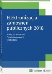 Elektronizacja zamówień publicznych 2018 Andała-Sępkowska Justyna, Falkowska Magdalena