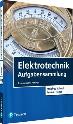 Elektrotechnik Aufgabensammlung Pearson Studium