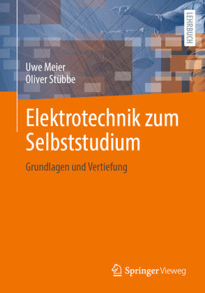 Elektrotechnik zum Selbststudium Springer, Berlin