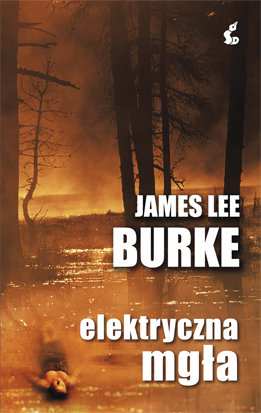 Elektryczna mgła Burke James Lee