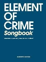 Element Of Crime: Songbook inklusive Schafe, Monster und Mäuse Element Of Crime