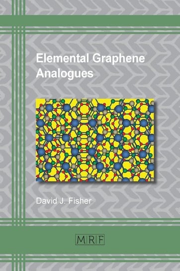 Elemental Graphene Analogues Fisher David J.
