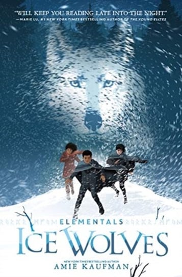Elementals. Ice Wolves Kaufman Amie