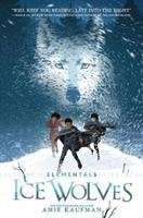 Elementals: Ice Wolves Kaufman Amie