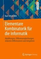 Elementare Kombinatorik für die Informatik Witt Kurt-Ulrich