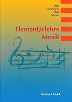 Elementarlehre Musik Dagg Dietmar, Herchenhahn Walter, Mahr Justus, Schmidt Albrecht