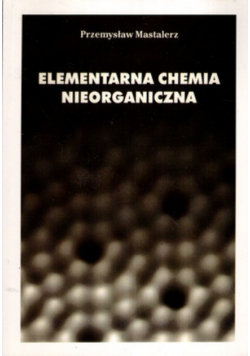 Elementarna chemia nieorganiczna Wydawnictwo Chemiczne