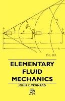 Elementary Fluid Mechanics Vennard John K.
