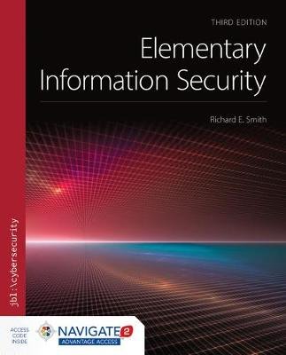 Elementary Information Security Smith Richard E.