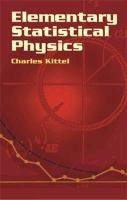 Elementary Statistical Physics Kittel Charles