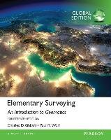 Elementary Surveying, Global Edition Ghilani Charles D., Wolf Paul