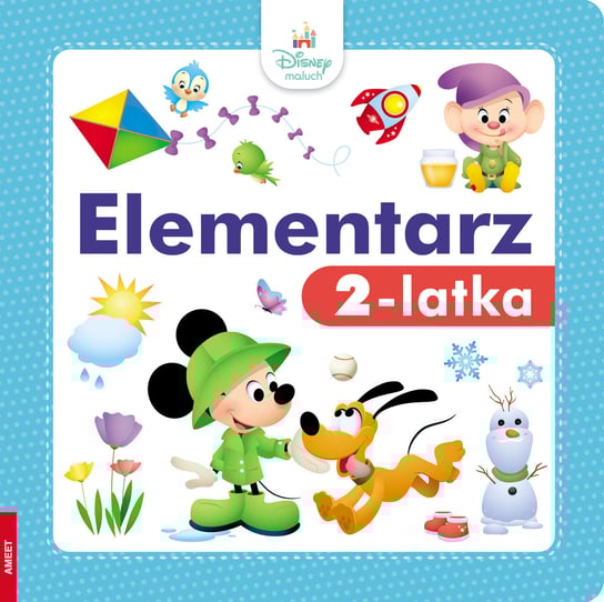 Elementarz 2-latka. Disney Maluch Opracowanie zbiorowe